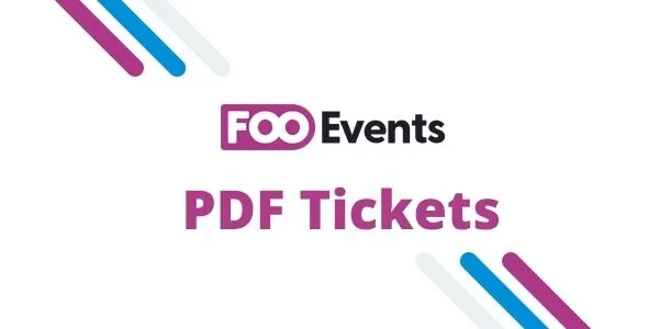 FooEvents PDF Tickets Extension GPL