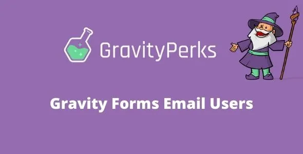 Gravity Perks Email Users Addon GPL