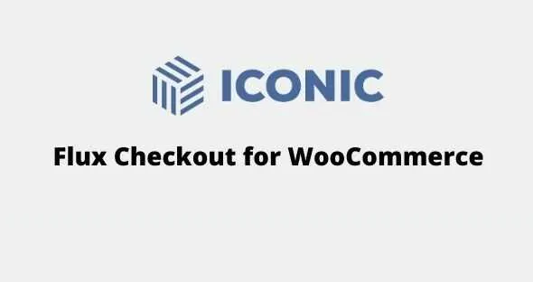 Iconic Flux Checkout for WooCommerce