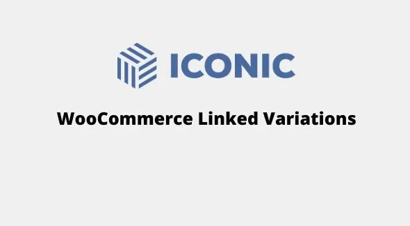 Iconic WooCommerce Linked Variations