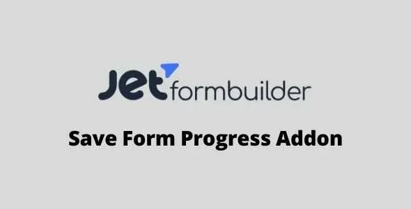 JetFormBuilder Pro Save Form Progress Addon GPL