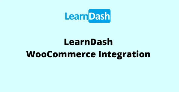 LearnDash WooCommerce Integration GPL