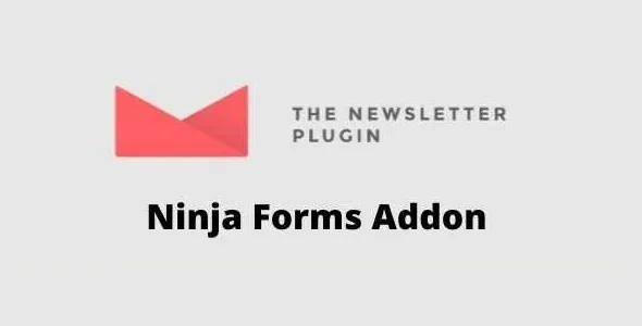 Newsletter Ninja Forms Addon GPL