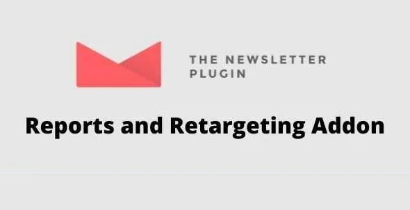 Newsletter Reports and Retargeting Addon GPL