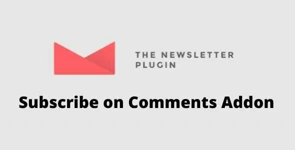 Newsletter Subscribe on Comments Addon GPL