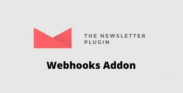 Newsletter Webhooks Addon GPL