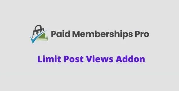 Paid Memberships Pro Limit Post Views Addon GPL