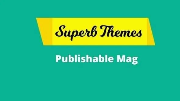 Publishable Mag Theme GPL Superb Themes