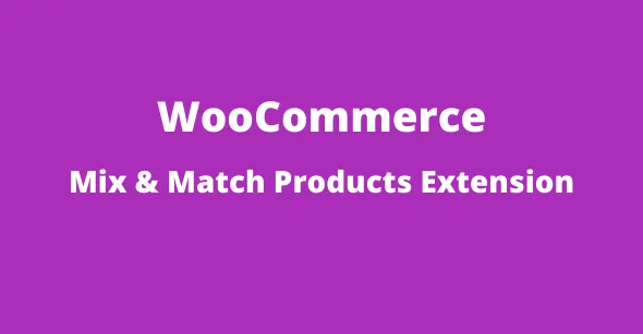 WooCommerce Mix and Match Products GPL