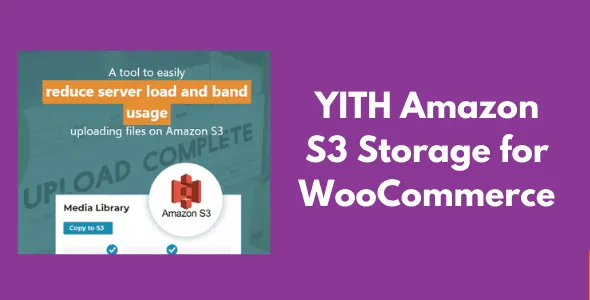 YITH Amazon S3 Storage for WooCommerce