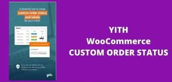 YITH WooCommerce Custom Order Status Premium GPL