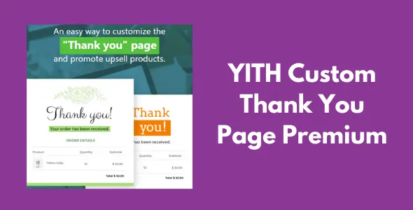 YITH WooCommerce Custom Thank You Page