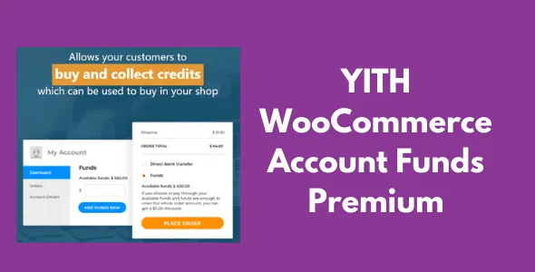 YITH WooCommerce Account Funds Premium GPL