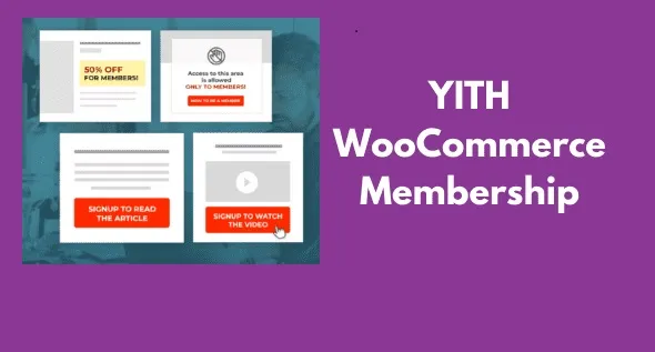 YITH WooCommerce Membership Premium GPL