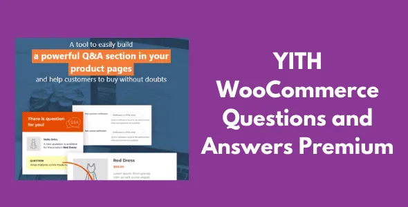 YITH WooCommerce Questions and Answers GPL