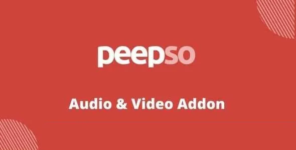 PeepSo Audio & Video Addon GPL