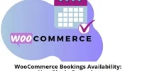 WooCommerce Bookings Availability